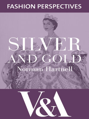 cover image of Silver and Gold